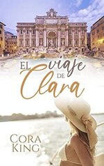 Cora King - El viaje de Clara.jpg