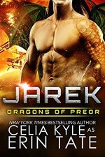 Celia Kyle & Erin Tate - Dragons of Preor 01 - Jarek.jpg