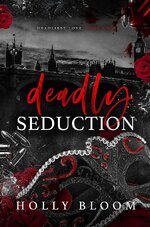 Holly Bloom - Deadliest love 02 - Deadly Seduction.jpg