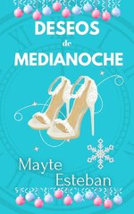 Mayte Esteban - Deseos de medianoche.jpg