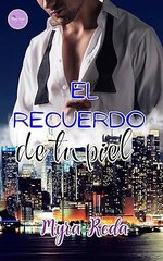 Myra Reda - El recuerdo de tu piel.jpg