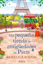 Rebecca Raisin - Una pequeña tienda de antigüedades en París.jpg