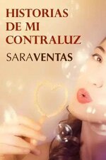 Sara Ventas - Historias de mi contraluz.jpg