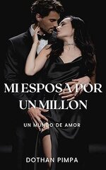 Dothan Pimpa - Mi esposa por un millon.jpg