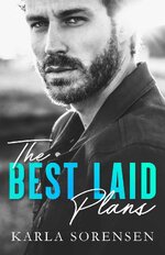 Karla Sorensen - The Best Men 01 - The Best Laid Plans.jpg