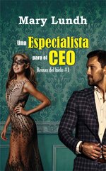 Mary Lundh - Reinas del hielo 01 - Una especialista para el Ceo.jpg