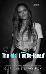 C.R. Jane & Ivy Fox - Love & Hate Duet 02 - The Girl I Once Loved.jpg