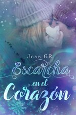 Jess GR - Escarcha en el corazon.jpg