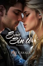 Pat Casalà - Serie Sin tí. Primera parte.jpg