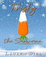 Lauren Biel - Frisky The Snowman.jpg