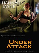 Hannah Jayne - Underworld Detection Agency Chronicles 02 - Under Attack.jpg