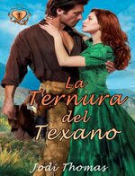 Jodi Thomas - La Ternura del Texano.jpg