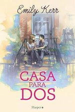 Emily Kerr - Casa para dos.jpg