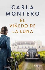 Carla Montero - El viñedo de la luna.jpg