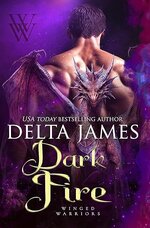 Delta James - Winged Warriors 03  - Dark Fire.jpg