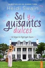 Heidi Swain - Nightingale Square 01 - Sol y guisantes dulces.jpg