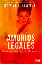 Sawyer Bennett - Amoríos legales 01 - Una historia de McKayla.jpg