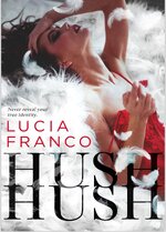 Lucia Franco - Hush Hush 01 - Hush Hush.jpg