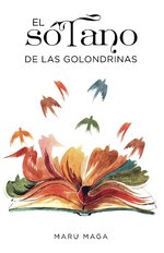 Maru Maga - El sótano de las golondrinas 01 - El sótano de las golondrinas.jpg