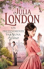 Julia London - Un pretendiente para una reina.jpg