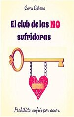 Cova Galena - El club de las NO sufridoras.jpg