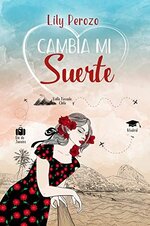 Lily Perozo - Cambia mi suerte 01 - Cambia mi suerte.jpg