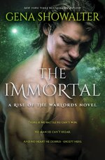 Gena Showalter - Rise of the Warlords 02 - The Immortal.jpg