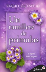 SM El legado de los Wright 05 - Un ramillete de primulas - Raquel Gil Espejo.jpg