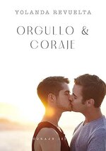 Yolanda Revuelta - Coraje 03 - Orgullo & coraje.jpg