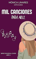 Ivette Chardis - Pasadena Lovers 01 - Mil canciones para Nell.jpg