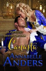 Annabelle Anders - Debutantes Diabolicas 02 - El Infierno Dentro de Una Canasta.jpg