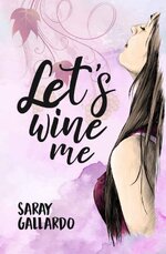 Saray Gallardo - Magna 01 - Lets wine me.jpg