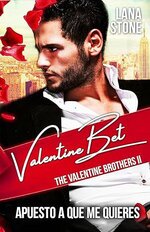 SM The Valentine Brothers 02 - Valentine Be - Lana Stone.jpg