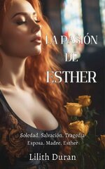 Lilith Duran - La pasión de Esther.jpg