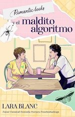 Lara Blanc - Romantic Books y el maldito algoritmo.jpg