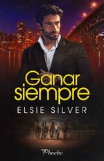 Elsie Silver - Ganar 03 - Ganar siempre.jpg