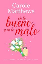 Carole Matthews - En lo bueno y en lo malo.jpg