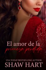 Shaw Hart - Royally Matched 02 - El amor de la princesa perdida.jpg