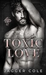 Jagger Cole - Venomous Gods 01 - Toxic Love.jpg