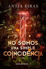 Antia Eiras - Nosotros 01 - No somos una simple coincidencia.jpg