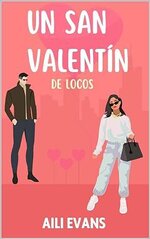 Aili Evans - Un San Valentín de locos.jpg