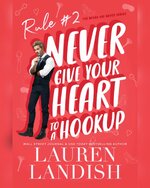 Lauren Landish - Never Say Never 02 - Never Give Your Heart To A Hook.jpg