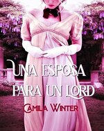 Camila Winter - Una esposa para un Lord.jpg