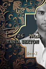 Tania Sexton - Eres mia 02.jpg