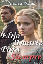 Amaya Evans - Elijo Amarte Para Siempre.jpg