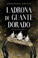 Anastasia Untila - Stella Nera 03 - Ladrona de guante dorado.jpg