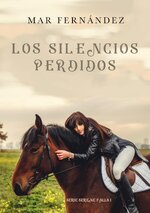 Mar Fernández - Serene Falls 01 - Los silencios perdidos.jpg