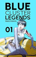 Iliana Ivanova - Blue Cluster Legends 01 - Hombre de Venus.jpg