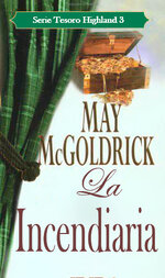 May McGoldrick - Highland Treasure 03 - La Incendiaria Caratula.jpg