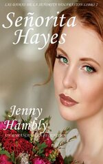 Jenny Hambly - Las Damas De La Señorita Wolfraston 02 - Señorita Hayes.jpg